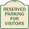 Signmission Parking Space Reserved Parking Reserved for Visitors Heavy-Gauge Alum Sign, 18" x 18", TG-1818-23352 A-DES-TG-1818-23352 - alternate 1